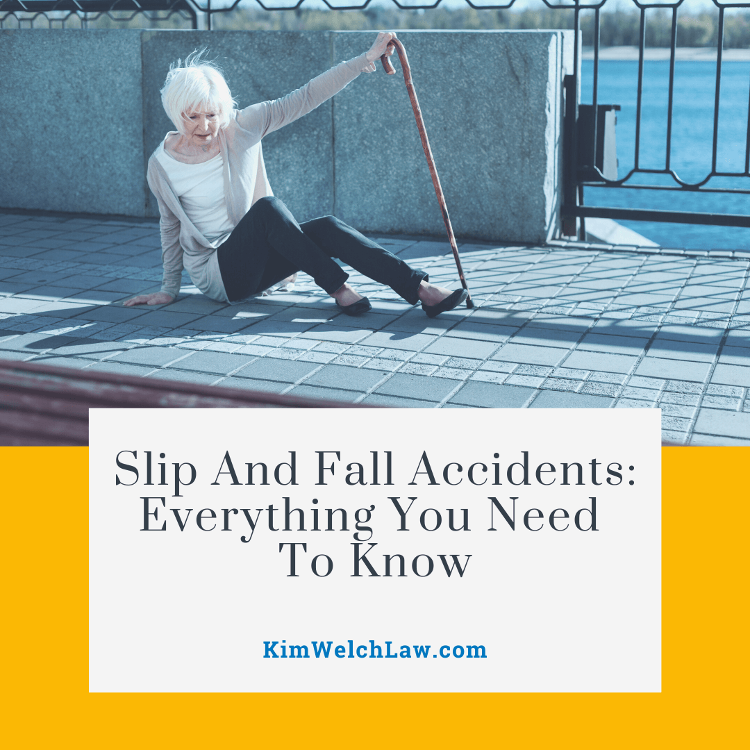 The graphic shows an elderly woman holding a cane struggling to get up from a sidewalk. The bottom of the graphic contains a yellow rectangle with a smaller white rectangle inside that holds a title reading, "Slip And Fall Accidents: Everything You Need To Know."
