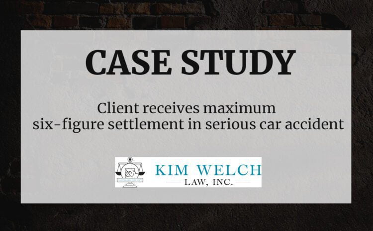  Client receives maximum six figure settlement in serious car accident