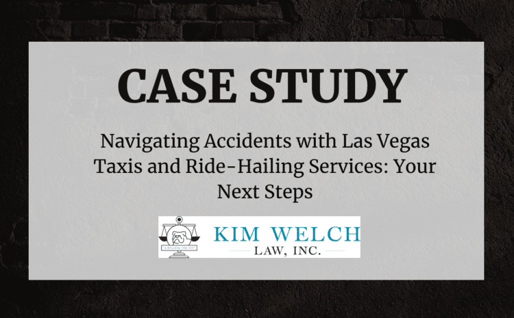  Navigating Accidents with Las Vegas Taxis and Ride-Hailing Services: Your Next Steps