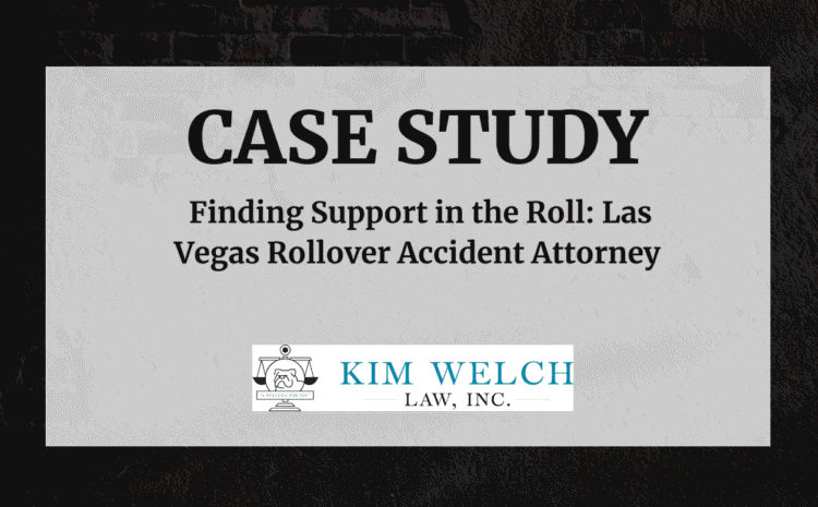 Finding Support in the Roll: Las Vegas Rollover Accident Attorney