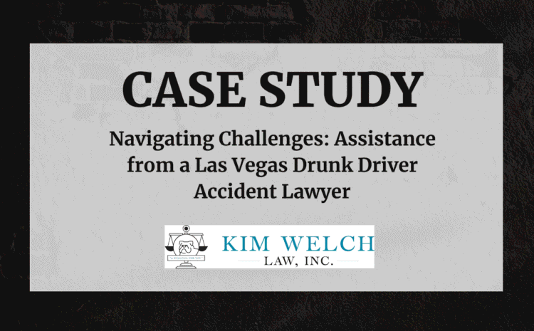 Navigating Challenges: Assistance from a Las Vegas Drunk Driver Accident Lawyer