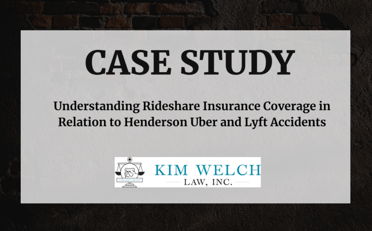  Understanding Rideshare Insurance Coverage in Relation to Henderson Uber and Lyft Accidents